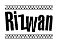 The clipart image displays the text Rizwan in a bold, stylized font. It is enclosed in a rectangular border with a checkerboard pattern running below and above the text, similar to a finish line in racing. 