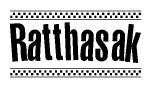 The clipart image displays the text Ratthasak in a bold, stylized font. It is enclosed in a rectangular border with a checkerboard pattern running below and above the text, similar to a finish line in racing. 
