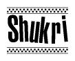 The image contains the text Shukri in a bold, stylized font, with a checkered flag pattern bordering the top and bottom of the text.