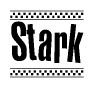 The clipart image displays the text Stark in a bold, stylized font. It is enclosed in a rectangular border with a checkerboard pattern running below and above the text, similar to a finish line in racing. 