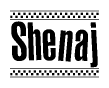 The image contains the text Shenaj in a bold, stylized font, with a checkered flag pattern bordering the top and bottom of the text.