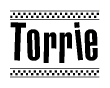 The clipart image displays the text Torrie in a bold, stylized font. It is enclosed in a rectangular border with a checkerboard pattern running below and above the text, similar to a finish line in racing. 