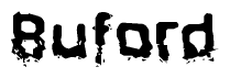 This nametag says Buford, and has a static looking effect at the bottom of the words. The words are in a stylized font.