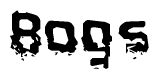 The image contains the word Bogs in a stylized font with a static looking effect at the bottom of the words