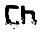 The image contains the word Ch in a stylized font with a static looking effect at the bottom of the words