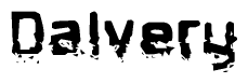 The image contains the word Dalvery in a stylized font with a static looking effect at the bottom of the words