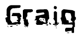 The image contains the word Graig in a stylized font with a static looking effect at the bottom of the words