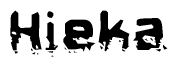 The image contains the word Hieka in a stylized font with a static looking effect at the bottom of the words