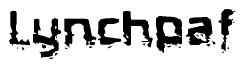 This nametag says Lynchpaf, and has a static looking effect at the bottom of the words. The words are in a stylized font.