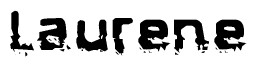 The image contains the word Laurene in a stylized font with a static looking effect at the bottom of the words