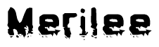 The image contains the word Merilee in a stylized font with a static looking effect at the bottom of the words