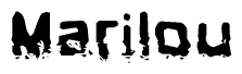 The image contains the word Marilou in a stylized font with a static looking effect at the bottom of the words