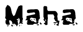 The image contains the word Maha in a stylized font with a static looking effect at the bottom of the words