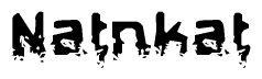 The image contains the word Natnkat in a stylized font with a static looking effect at the bottom of the words