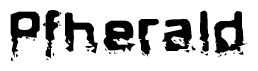   This nametag says Pfherald, and has a static looking effect at the bottom of the words. The words are in a stylized font. 