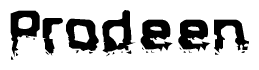 The image contains the word Prodeen in a stylized font with a static looking effect at the bottom of the words