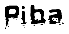 This nametag says Piba, and has a static looking effect at the bottom of the words. The words are in a stylized font.