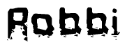 The image contains the word Robbi in a stylized font with a static looking effect at the bottom of the words