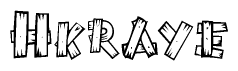 The image contains the name Hkraye written in a decorative, stylized font with a hand-drawn appearance. The lines are made up of what appears to be planks of wood, which are nailed together