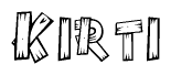 The image contains the name Kirti written in a decorative, stylized font with a hand-drawn appearance. The lines are made up of what appears to be planks of wood, which are nailed together
