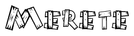 The image contains the name Merete written in a decorative, stylized font with a hand-drawn appearance. The lines are made up of what appears to be planks of wood, which are nailed together