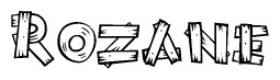 The image contains the name Rozane written in a decorative, stylized font with a hand-drawn appearance. The lines are made up of what appears to be planks of wood, which are nailed together