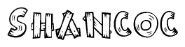 The image contains the name Shancoc written in a decorative, stylized font with a hand-drawn appearance. The lines are made up of what appears to be planks of wood, which are nailed together