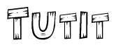 The image contains the name Tutit written in a decorative, stylized font with a hand-drawn appearance. The lines are made up of what appears to be planks of wood, which are nailed together