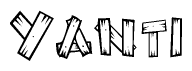 The image contains the name Yanti written in a decorative, stylized font with a hand-drawn appearance. The lines are made up of what appears to be planks of wood, which are nailed together