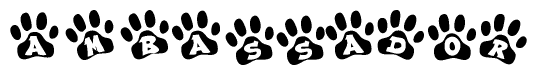 The image shows a series of animal paw prints arranged in a horizontal line. Each paw print contains a letter, and together they spell out the word Ambassador.