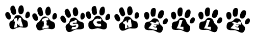 The image shows a series of animal paw prints arranged in a horizontal line. Each paw print contains a letter, and together they spell out the word Mischelle.