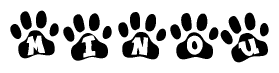 The image shows a row of animal paw prints, each containing a letter. The letters spell out the word Minou within the paw prints.