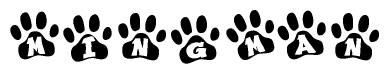 The image shows a row of animal paw prints, each containing a letter. The letters spell out the word Mingman within the paw prints.