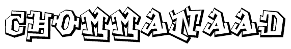 The clipart image depicts the word Chommanaad in a style reminiscent of graffiti. The letters are drawn in a bold, block-like script with sharp angles and a three-dimensional appearance.
