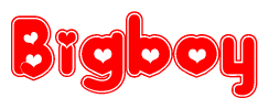 The image is a red and white graphic with the word Bigboy written in a decorative script. Each letter in  is contained within its own outlined bubble-like shape. Inside each letter, there is a white heart symbol.