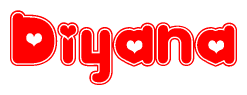 The image is a red and white graphic with the word Diyana written in a decorative script. Each letter in  is contained within its own outlined bubble-like shape. Inside each letter, there is a white heart symbol.