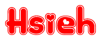 The image is a red and white graphic with the word Hsieh written in a decorative script. Each letter in  is contained within its own outlined bubble-like shape. Inside each letter, there is a white heart symbol.