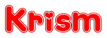 The image is a clipart featuring the word Krism written in a stylized font with a heart shape replacing inserted into the center of each letter. The color scheme of the text and hearts is red with a light outline.