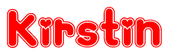 The image is a red and white graphic with the word Kirstin written in a decorative script. Each letter in  is contained within its own outlined bubble-like shape. Inside each letter, there is a white heart symbol.