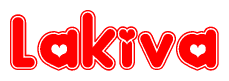 The image is a red and white graphic with the word Lakiva written in a decorative script. Each letter in  is contained within its own outlined bubble-like shape. Inside each letter, there is a white heart symbol.