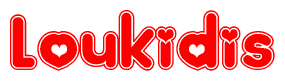   The image is a red and white graphic with the word Loukidis written in a decorative script. Each letter in  is contained within its own outlined bubble-like shape. Inside each letter, there is a white heart symbol. 