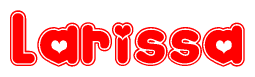 The image is a red and white graphic with the word Larissa written in a decorative script. Each letter in  is contained within its own outlined bubble-like shape. Inside each letter, there is a white heart symbol.
