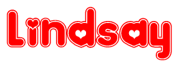 The image is a red and white graphic with the word Lindsay written in a decorative script. Each letter in  is contained within its own outlined bubble-like shape. Inside each letter, there is a white heart symbol.