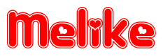 The image displays the word Melike written in a stylized red font with hearts inside the letters.