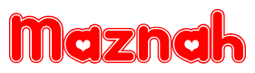 The image is a red and white graphic with the word Maznah written in a decorative script. Each letter in  is contained within its own outlined bubble-like shape. Inside each letter, there is a white heart symbol.
