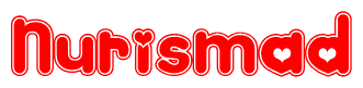 The image is a red and white graphic with the word Nurismad written in a decorative script. Each letter in  is contained within its own outlined bubble-like shape. Inside each letter, there is a white heart symbol.