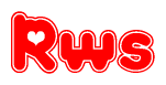 The image is a red and white graphic with the word Rws written in a decorative script. Each letter in  is contained within its own outlined bubble-like shape. Inside each letter, there is a white heart symbol.