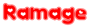 The image is a red and white graphic with the word Ramage written in a decorative script. Each letter in  is contained within its own outlined bubble-like shape. Inside each letter, there is a white heart symbol.