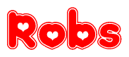 The image is a red and white graphic with the word Robs written in a decorative script. Each letter in  is contained within its own outlined bubble-like shape. Inside each letter, there is a white heart symbol.