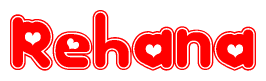 The image is a red and white graphic with the word Rehana written in a decorative script. Each letter in  is contained within its own outlined bubble-like shape. Inside each letter, there is a white heart symbol.